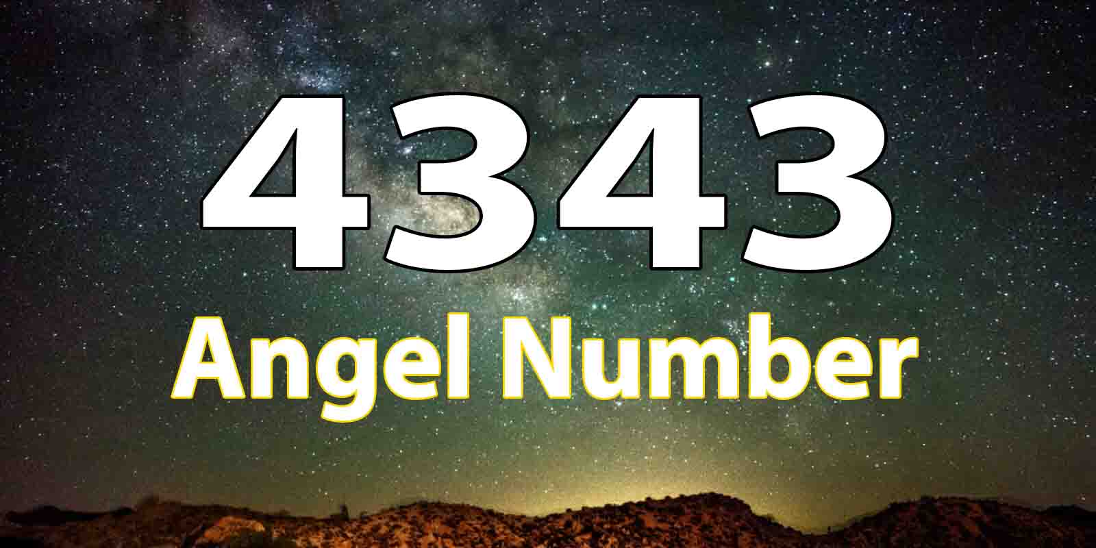 4343 Angel Number : Unveiling the Profound Significance of the 4343 Angel Number